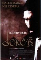 locandina del film DERVIS - IL DERVISCIO