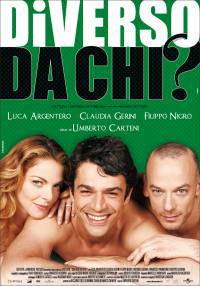 locandina del film DIVERSO DA CHI?