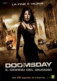 locandina del film DOOMSDAY - IL GIORNO DEL GIUDIZIO