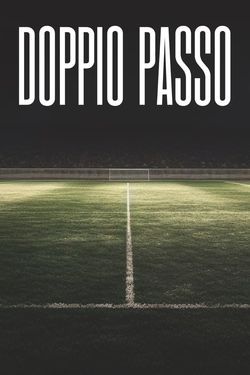 locandina del film DOPPIO PASSO