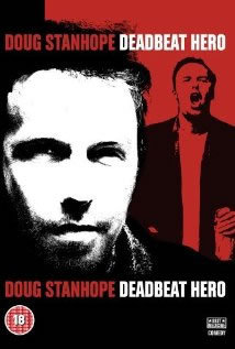 locandina del film DOUG STANHOPE: DEADBEAT HERO
