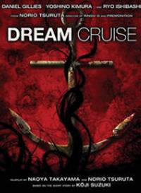 locandina del film DREAM CRUISE (EXTENDED)