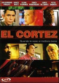 locandina del film EL CORTEZ