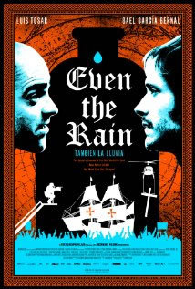 locandina del film EVEN THE RAIN