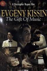 locandina del film EVGENY KISSIN: THE GIFT OF THE MUSIC