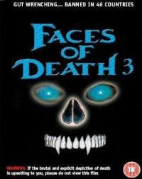 locandina del film FACES OF DEATH 3