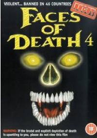 locandina del film FACES OF DEATH 4