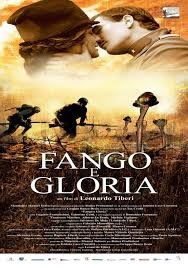 locandina del film FANGO E GLORIA - LA GRANDE GUERRA