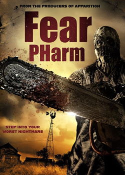 locandina del film FEAR PHARM