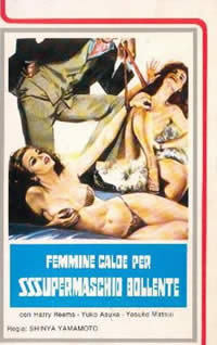 locandina del film FEMMINE CALDE PER SUPERMASCHIO BOLLENTE