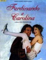 locandina del film FERDINANDO E CAROLINA