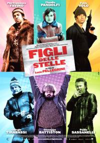 locandina del film FIGLI DELLE STELLE