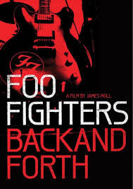 locandina del film FOO FIGHTERS: BACK AND FORTH
