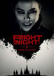 locandina del film FRIGHT NIGHT 2 - SANGUE FRESCO