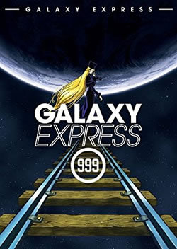 locandina del film GALAXY EXPRESS 999