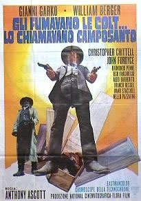 locandina del film GLI FUMAVANO LE COLT... LO CHIAMAVANO CAMPOSANTO