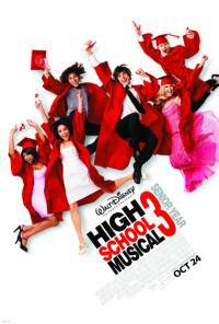 locandina del film HIGH SCHOOL MUSICAL 3: SENIOR YEAR