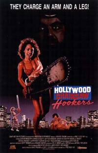 locandina del film HOLLYWOOD CHAINSAW HOOKERS