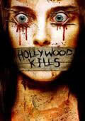 locandina del film HOLLYWOOD KILLS