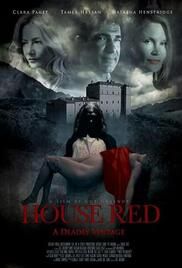 locandina del film HOUSE RED