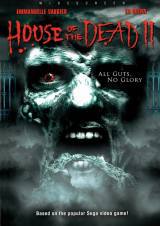 locandina del film HOUSE OF THE DEAD 2 - CACCIATORI DI ZOMBIE
