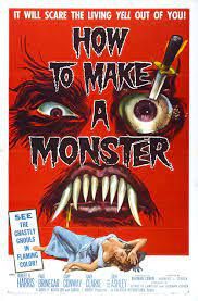 locandina del film HOW TO MAKE A MONSTER