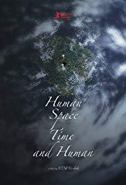 locandina del film HUMAN, SPACE, TIME AND HUMAN