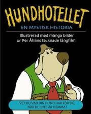 locandina del film HUNDHOTELLET - EN MYSTISK HISTORIA