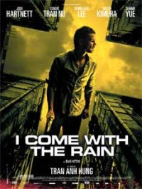 locandina del film I COME WITH THE RAIN