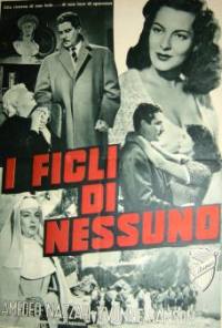 I figli di nessuno movie