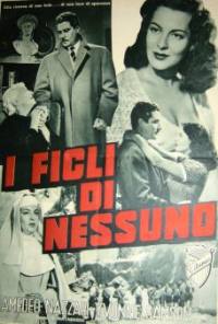 locandina del film I FIGLI DI NESSUNO