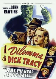 locandina del film IL DILEMMA DI DICK TRACY