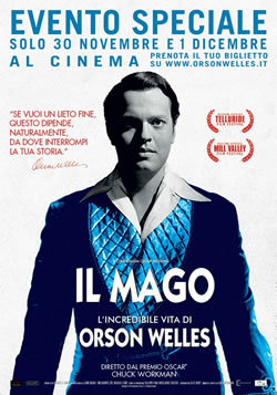 locandina del film IL MAGO - L'INCREDIBILE VITA DI ORSON WELLES