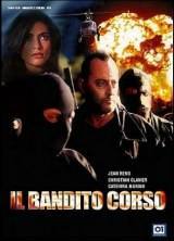 locandina del film IL BANDITO CORSO