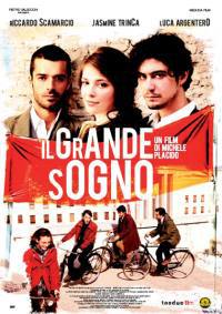 locandina del film IL GRANDE SOGNO