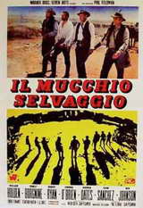 locandina del film IL MUCCHIO SELVAGGIO