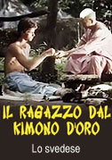 locandina del film IL RAGAZZO DAL KIMONO D'ORO 7 - LO SVEDESE