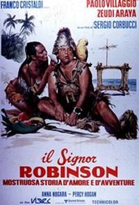 locandina del film IL SIGNOR ROBINSON - MOSTRUOSA STORIA D'AMORE E D'AVVENTURE
