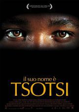 locandina del film IL SUO NOME E' TSOTSI