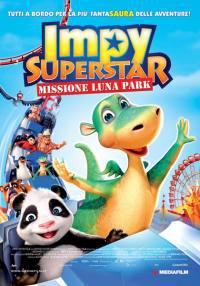 locandina del film IMPY SUPERSTAR - MISSIONE LUNA PARK