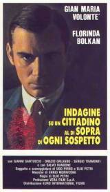 locandina del film INDAGINE SU UN CITTADINO AL DI SOPRA DI OGNI SOSPETTO