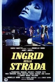 locandina del film INGRID SULLA STRADA