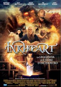 locandina del film INKHEART - LA LEGGENDA DI CUORE D'INCHIOSTRO