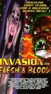 locandina del film INVASION FOR FLESH & BLOOD