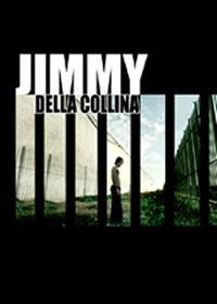 locandina del film JIMMY DELLA COLLINA