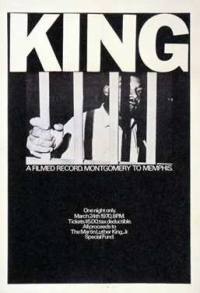 locandina del film KING: UNA TESTIMONIANZA FILMATA... DA MONTGOMERY A MEMPHIS
