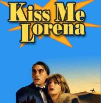 locandina del film KISS ME LORENA