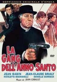 locandina del film LA GANG DELL'ANNO SANTO