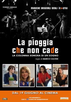 locandina del film LA PIOGGIA CHE NON CADE