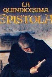 locandina del film LA QUINDICESIMA EPISTOLA